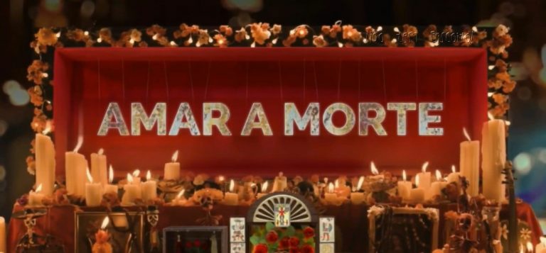 Amar a Morte (Divulgação)