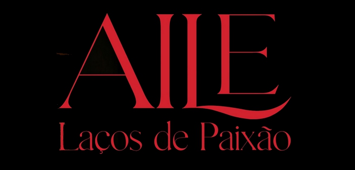 Aile: Laços da Paixão (Divulgação)